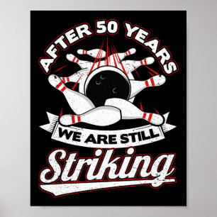 50th Wedding Anniversary Bowling Striking 50 Years Poster