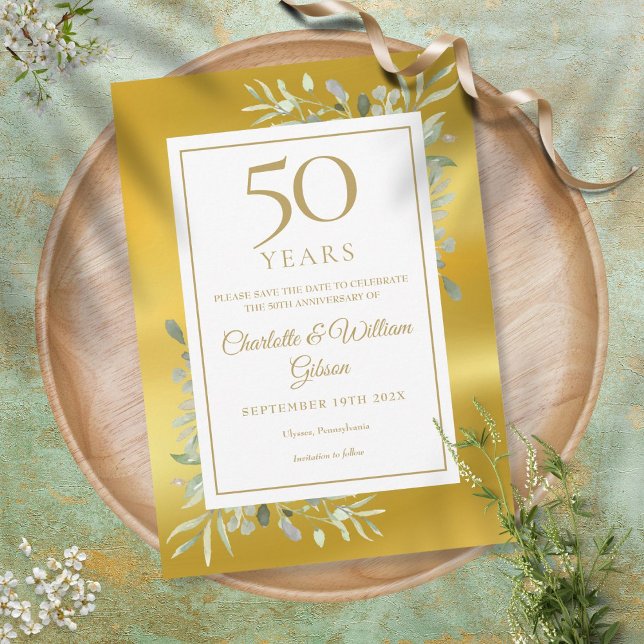 50th Wedding Anniversary Greenery Gold Foil Save The Date (Creator Uploaded)