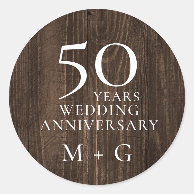 50th Wedding Anniversary Rustic Wood Classic Round Sticker (Front)