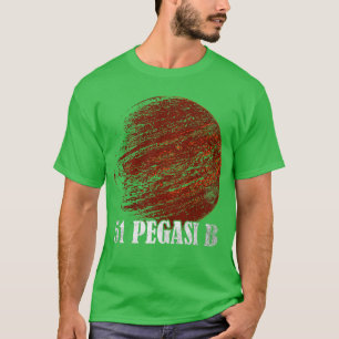 51 Pegasi B Exoplanet Extrasolar Planet T-Shirt