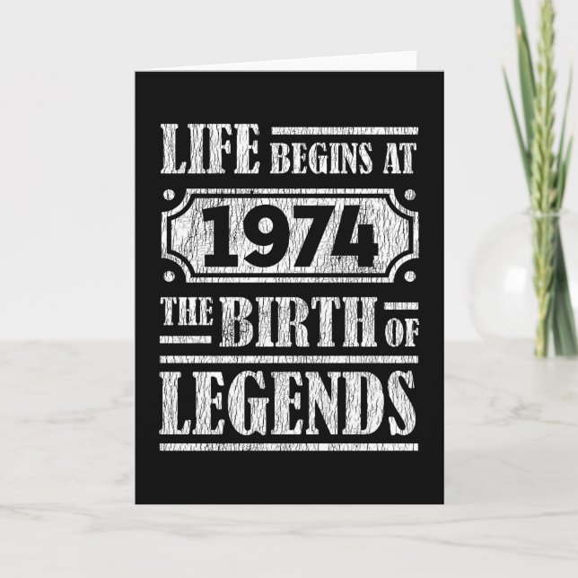 51 Year Old 1974 Birth Of Legend 51st Birthday Card (Front)