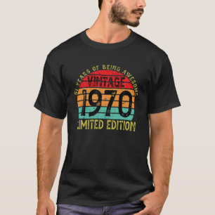 51 Year Old Gifts Vintage 1970 - 51Th Birthday Gif T-Shirt
