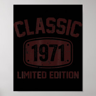 51 Years Old 1971 Limited Edition 51th Birthday Poster