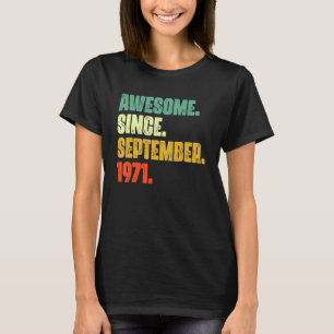 51 Years Old Awesome Since September 1971 51st 5 T-Shirt