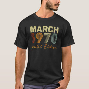 51 Years Old Birthday Gift March 1970 Limited Edit T-Shirt