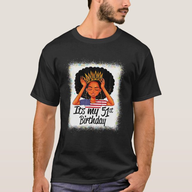 51 Years Old Black Melanin Women Girl It's My 51St T-Shirt (Front)