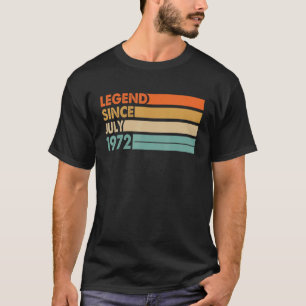 51 Years Old Legend Since July 1972 51st Birthday  T-Shirt