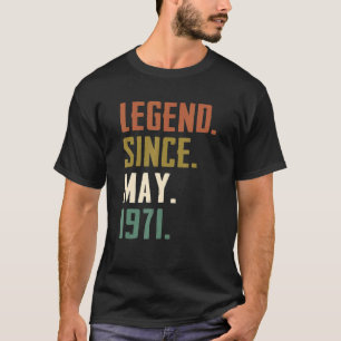 51 Years Old Legend Since May 1971 51st Birthday T-Shirt