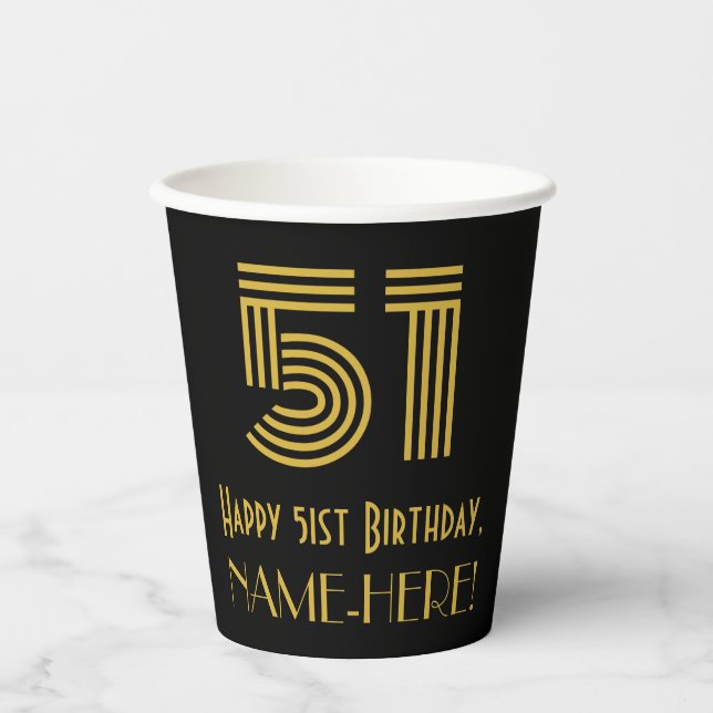 51st Birthday: Art Deco Inspired Look “51” & Name Paper Cups (Front)
