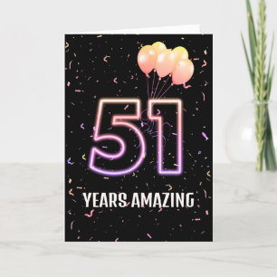 51st Birthday Balloons and Confetti Card