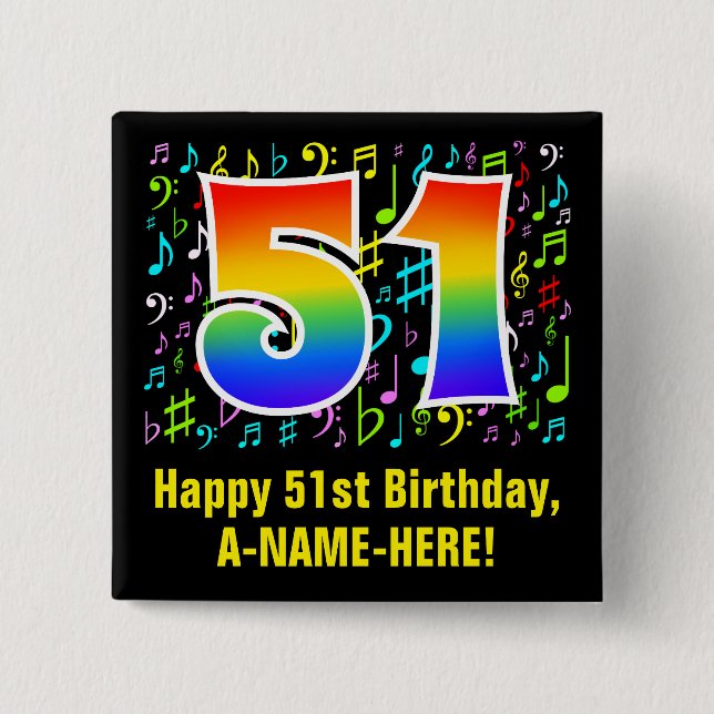 51st Birthday: Colourful Music Symbols, Rainbow 51 15 Cm Square Badge (Front)