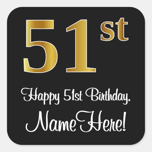 51st Birthday – Elegant Luxurious Faux Gold Look # Square Sticker (Front)