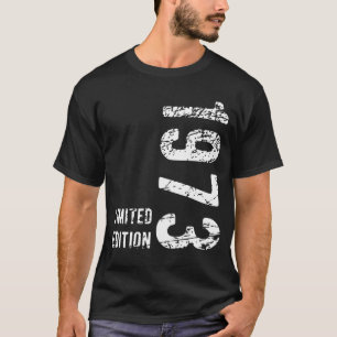 51st Birthday Gift 1973 Limited Edition 51 Years T-Shirt