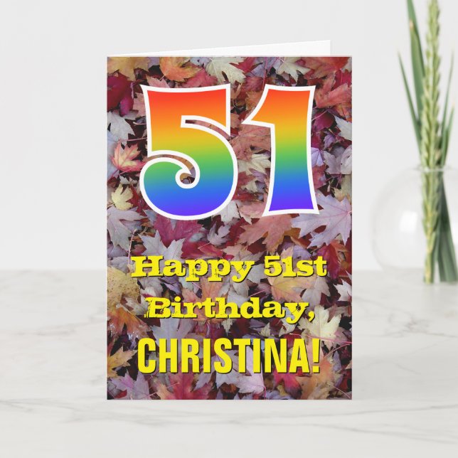 51st Birthday; Rustic Autumn Leaves; Rainbow "51" Card (Front)
