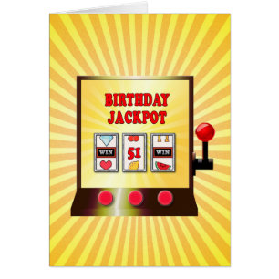 51st birthday slot machine card