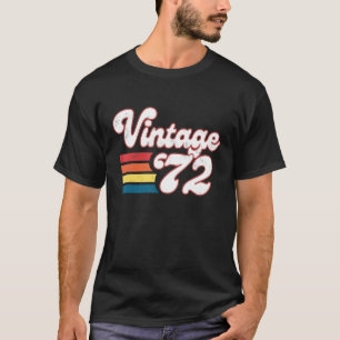 51st Birthday Women Men Born In 1972 Birthday T-Shirt