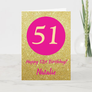 51st Happy Birthday Hot Pink and Gold Glitter Card