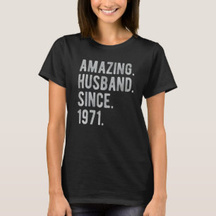 51st Wedding Aniversary For Him  Amazing Husband S T-Shirt