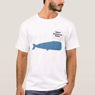 52 Hertz - The Loneliest Whale in the World T-Shirt