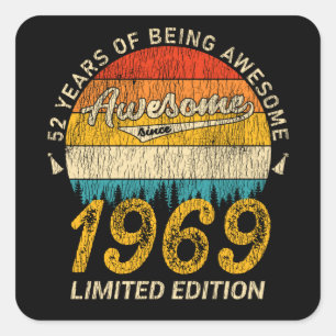 52 Year Old Bday 1969 Awesome Since 52nd Birthday Square Sticker