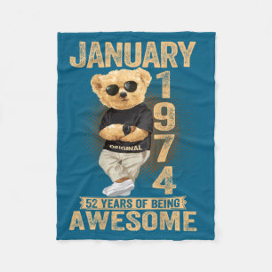 52 Year Old January 1974 Teddy Bear 52nd Birthday Fleece Blanket