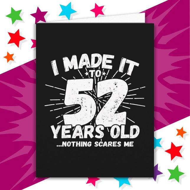 52 Year Old Sarcastic Meme Funny 52nd Birthday Card (Creator Uploaded)