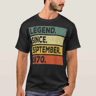 52 Years Old Gift Legend Since September 1970 52nd T-Shirt