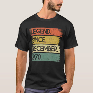 52 Years Old Legend Since December 1970 52nd Birth T-Shirt
