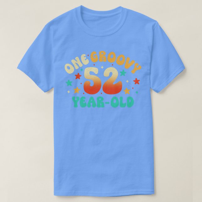 52nd birthday 2 T-Shirt (Design Front)