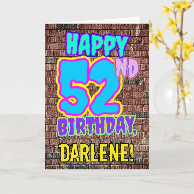 52nd Birthday - Fun, Urban Graffiti Inspired Look Card (Yellow Flower)