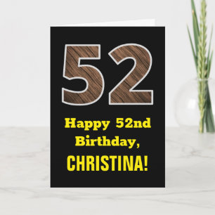 52nd Birthday: Name, Faux Wood Grain Pattern "52" Card