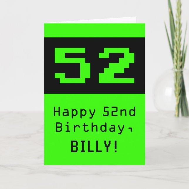 52nd Birthday: Nerdy / Geeky Style "52" and Name Card (Front)