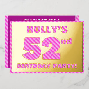 52nd Birthday Party — Bold, Fun, Pink Stripes # 52
