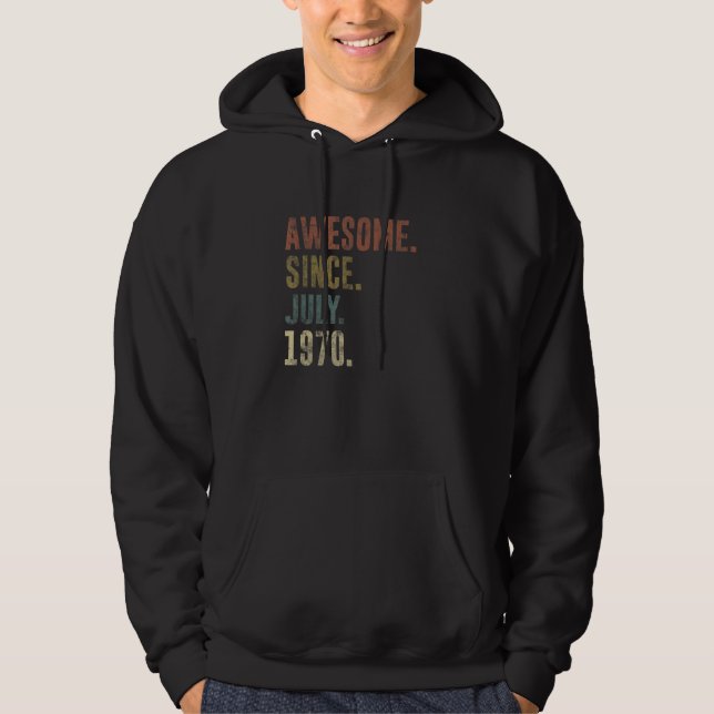 52nd Birthday Vintage Awesome Since July 1970 Hoodie (Front)