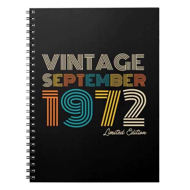 52nd Birthday Vintage September 1972 Limited Edtn. Notebook (Front)