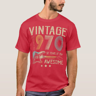 52nd Birthday Womens Mens Vintage Awesome 1970 Gui T-Shirt