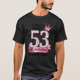 53 & Fabulous I Pink White Party Group Candid Phot T-Shirt
