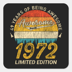 53 Year Old 1972 Retro Awesome 53rd Birthday Gift Square Sticker