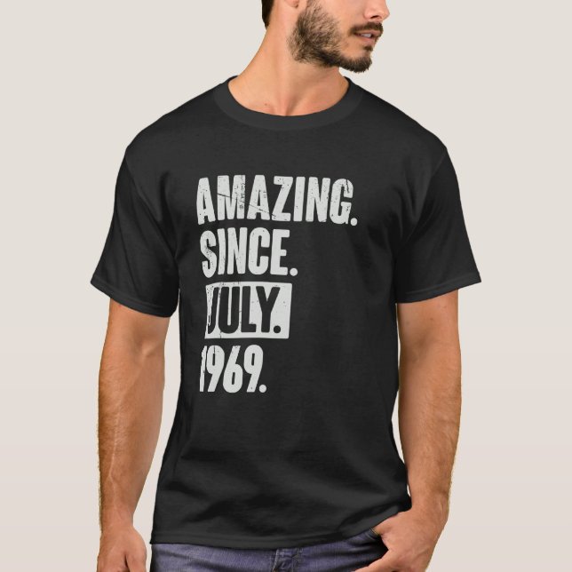 53 Year Old 53rd Birthday   Amazing Since July 196 T-Shirt (Front)