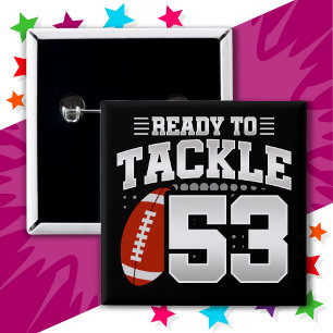 53 Year Old Tackle Football Party 53rd Birthday 15 Cm Square Badge