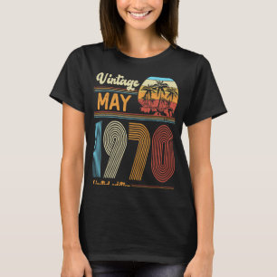 53 Years Old Birthday Vintage May 1970 Women Men T-Shirt