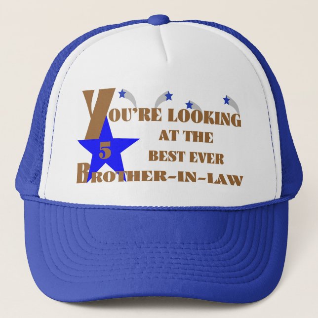 53Best Ever 5-Star Brother-in-law Trucker Hat (Front)