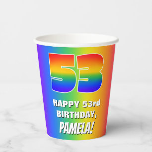 53rd Birthday: Colourful, Fun Rainbow Pattern # 53 Paper Cups