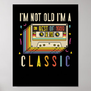 53rd Birthday Decorations I'm Not Old Best Of 1969