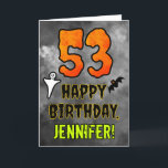 53rd Birthday: Eerie Halloween Theme   Custom Name Card<br><div class="desc">The front of this spooky and scary Hallowe’en themed birthday greeting card design features a large number “53” and the message “HAPPY BIRTHDAY, ”, plus a customisable name. There are also depictions of a ghost and a bat on the front. The inside features a personalised birthday greeting message, or could...</div>