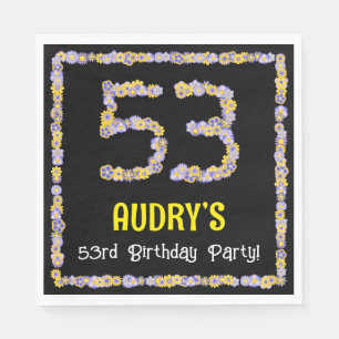 53rd Birthday: Floral Flowers Number, Custom Name Napkin