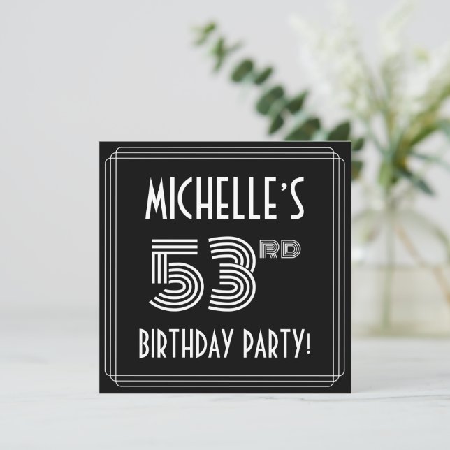 53rd Birthday Party: Art Deco Style w/ Custom Name Invitation (Standing Front)