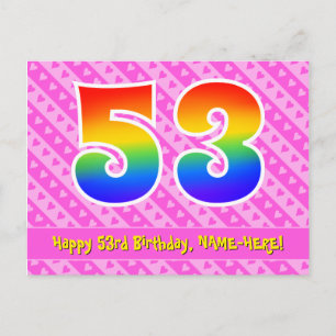 53rd Birthday: Pink Stripes & Hearts, Rainbow 53 Postcard