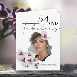 54 & Fabulous Orchid Photo Birthday Greeting Card