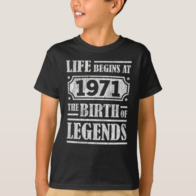 54 Year Old 1971 Birth Of Legend 54th Birthday T-Shirt (Front)